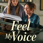 Feel My Voice (2026) สัมผัสแห่งเสียง