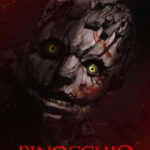 Pinocchio: Unstrung (2026) พินอคคิโอ หุ่นไม้สายเชือด